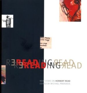 Reading Read: New Views on Herbert Read