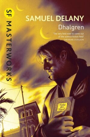 Dhalgren by Samuel Delany
