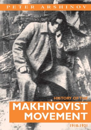 History of the Makhnovist Movement