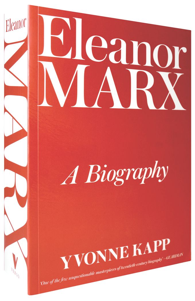 Eleanor Marx: A Biography by Yvonne Kapp