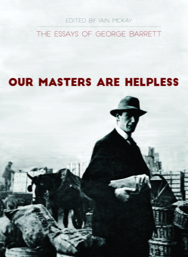 Our Masters Are Helpless