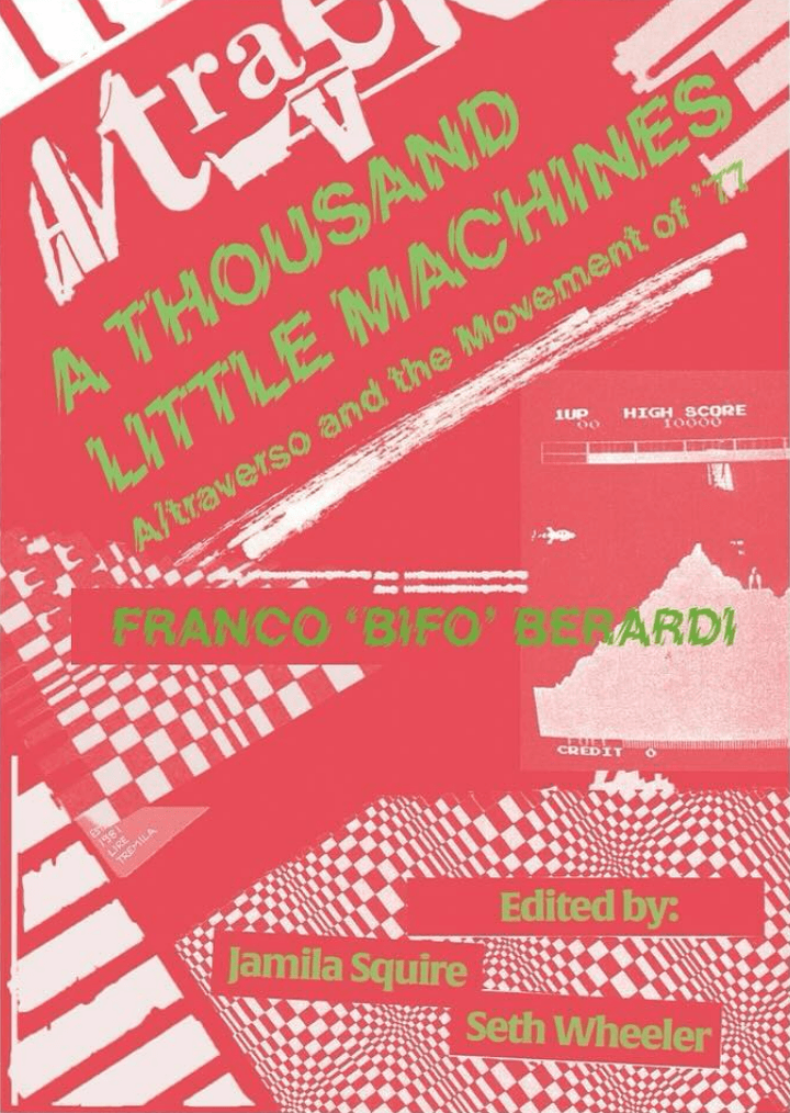 A Thousand Little Machines 2nd Edition Franco ‘Bifo’ Berardi