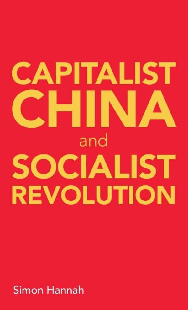 Capitalist China & Socialist Revolution