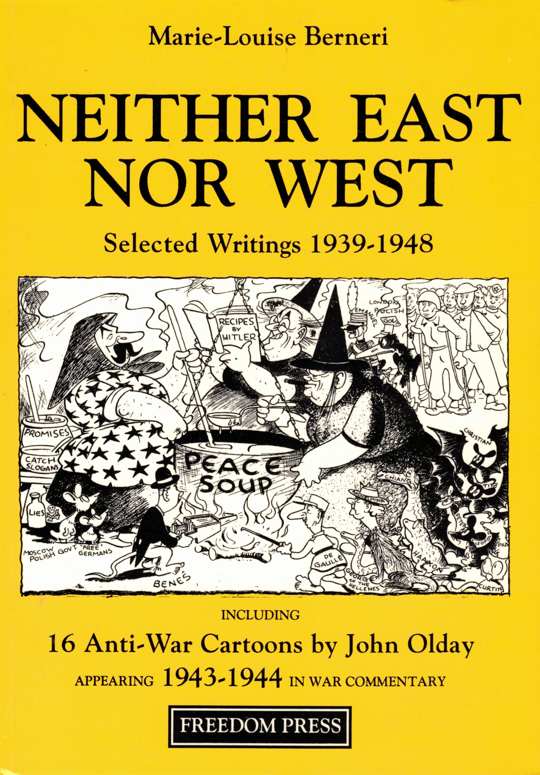 Neither East Nor West by Marie-Louise Berneri
