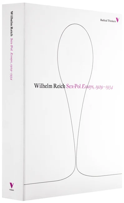 Sex-pol Essays 1929-1934 by Wilhelm Reich