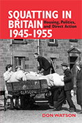 Squatting in Britain 1945 - 1955