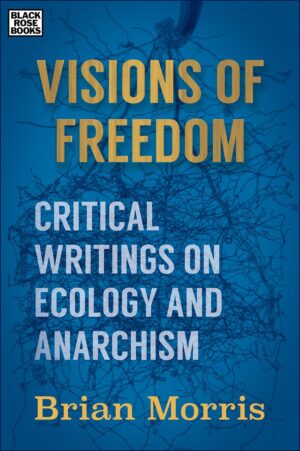 Visions of Freedom Brian Morris