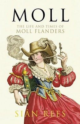 Moll: The life and times of Moll Flanders