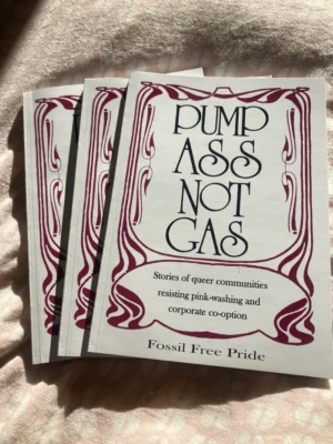 Pump Ass Not Gas Zine